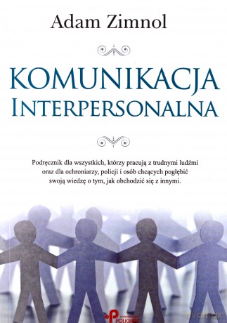 Komunikacja interpersonalna [KSIĄŻKA]