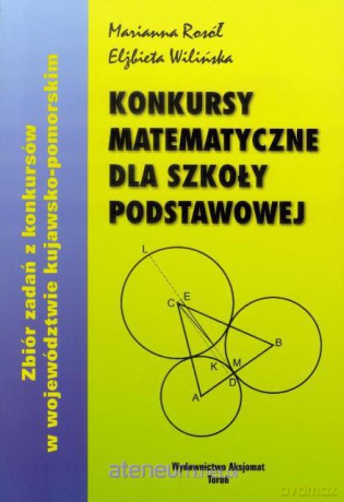 Konkursy matematyczne SP w.2012 [KSIĄŻKA]