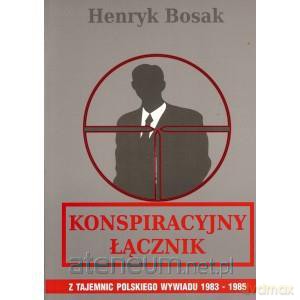 Konspiracyjny łącznik [KSIĄŻKA]