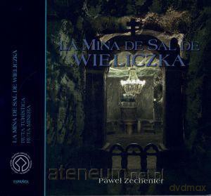 Kopalnia Soli Wieliczka. Wersja hiszpańska [KSIĄŻKA]