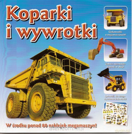 Koparki i wywrotki [KSIĄŻKA]