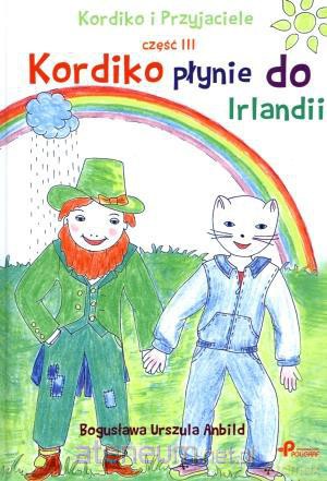 Kordiko i Przyjaciele cz.3 Kordiko płynie... [KSIĄŻKA]
