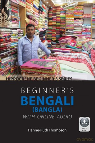 Beginner's Bengali (Bangla) with Online Audio - Hanne-Ruth Thompson [KSIĄŻKA]