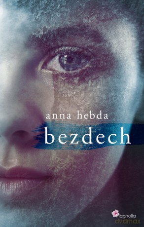 Bezdech - Anna Hebda [KSIĄŻKA]