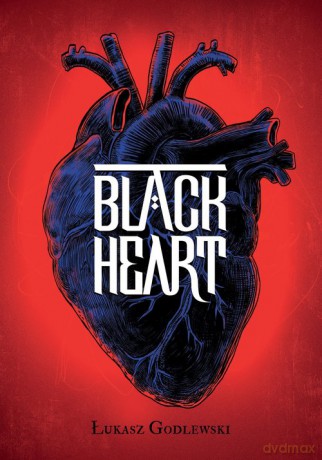 Black Heart - Łukasz Godlewski [KSIĄŻKA]