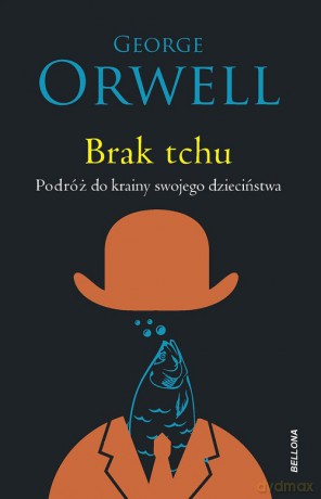 Brak tchu - George Orwell [KSIĄŻKA]