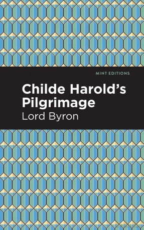 Childe Harold's Pilgrimage - George Gordon Byron [KSIĄŻKA]