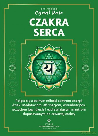 Czakra serca - Dale Cyndi [KSIĄŻKA]