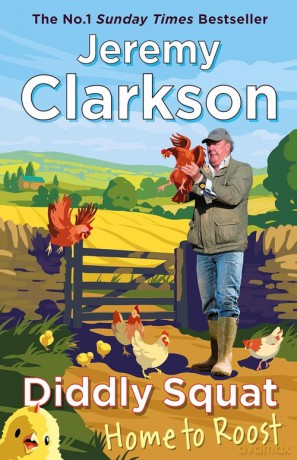 Diddly Squat Home to Roost - Jeremy Clarkson [KSIĄŻKA]