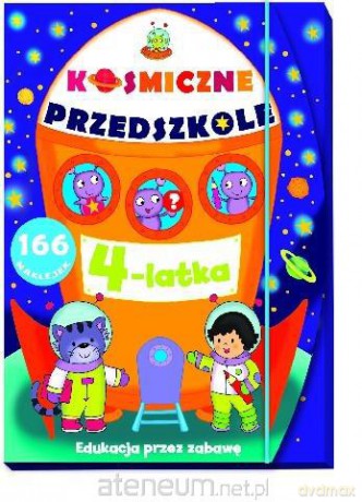 Kosmiczne przedszkole 4 latka [KSIĄŻKA]