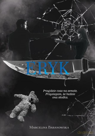 Eryk - Marcelina Baranowska [KSIĄŻKA]