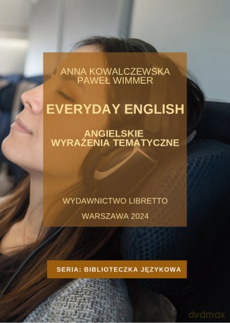 Everyday English - Anna Kowalczewska, Paweł Wimmer [KSIĄŻKA]