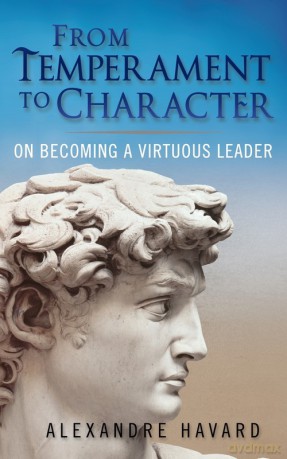From Temperament to Character - Alexandre Havard [KSIĄŻKA]