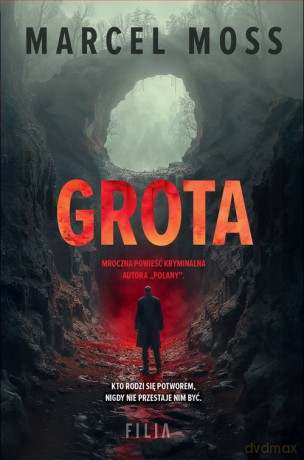 Grota - Marcel Moss [KSIĄŻKA]