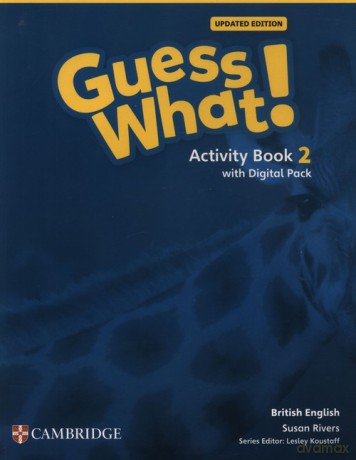 Guess What! British English Level 2 Activity Book with Digital Pack Updated - Susan Rivers [KSIĄŻKA]