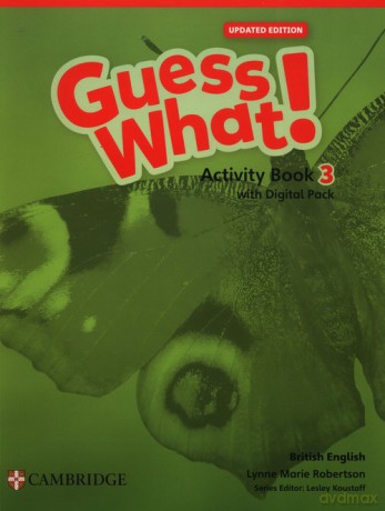 Guess What! British English Level 3 Activity Book with Digital Pack Updated - Lynn Marie Robertson [KSIĄŻKA]