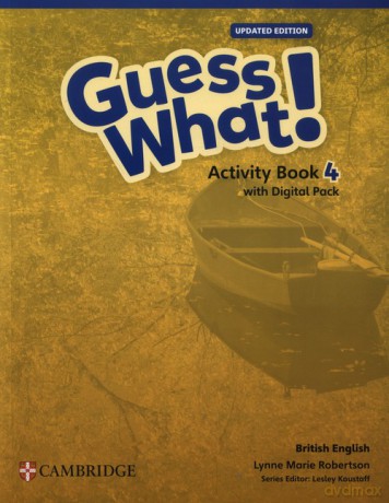 Guess What! British English Level 4 Activity Book with Digital Pack Updated - Lynn Marie Robertson [KSIĄŻKA]