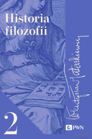 Historia filozofii (Tom 2) - Władysław Tatarkiewicz [KSIĄŻKA]