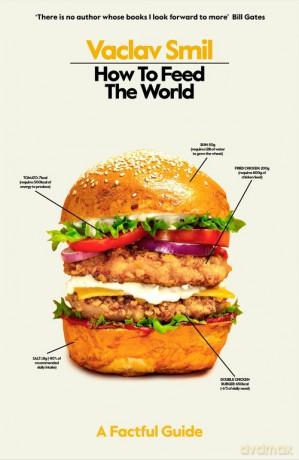 How to Feed the World - Vaclav Smil [KSIĄŻKA]