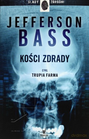 Kości zdrady [KSIĄŻKA]
