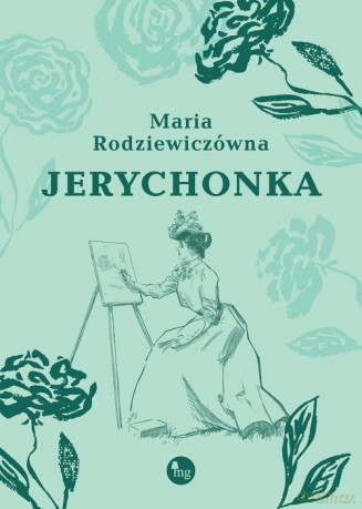 Jerychonka - Maria Rodziewiczówna [KSIĄŻKA]
