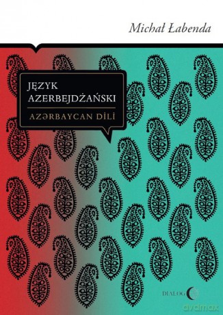 Język azerbejdżański - Michał Łabenda [KSIĄŻKA]