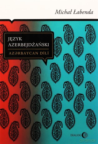 Język azerbejdżański - Michał Łabenda [KSIĄŻKA]