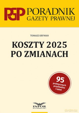 Koszty 2025 po zmianach - Tomasz Krywan [KSIĄŻKA]