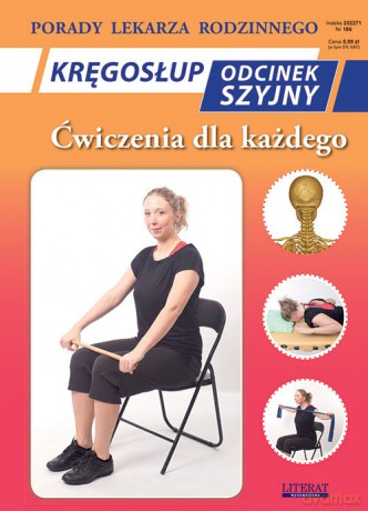 Kręgosłup Odcinek szyjny Ćwiczenia dla każdego - Emilia Chojnowska-Depczyńska [KSIĄŻKA]