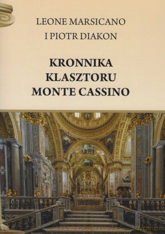 Kronnika klasztoru Monte Cassino [KSIĄŻKA]