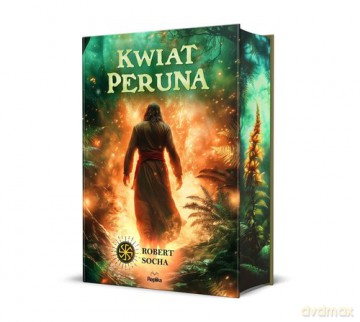 Kwiat Peruna - Robert Socha [KSIĄŻKA]