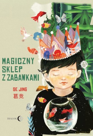 Magiczny sklep z zabawkami - Jing Ge [KSIĄŻKA]