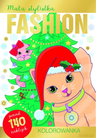 Mała stylistka Fashion. Kolorowanka. Kotki [KSIĄŻKA]
