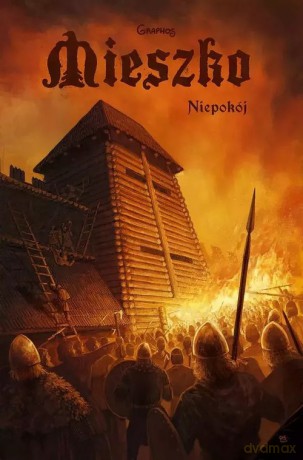 Mieszko 6 Niepokój - Przemysław Świszcz [KSIĄŻKA]