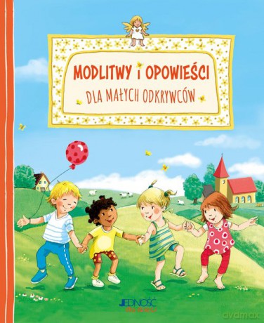 Modlitwy i opowieści dla małych odkrywców - Vera Lorks [KSIĄŻKA]