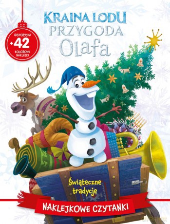 Naklejkowe czytanki. Świąteczne tradycje. Disney Kraina Lodu Przygoda Olafa [KSIĄŻKA]