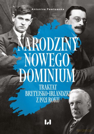 Narodziny nowego dominium - Antonina Pawłowska [KSIĄŻKA]