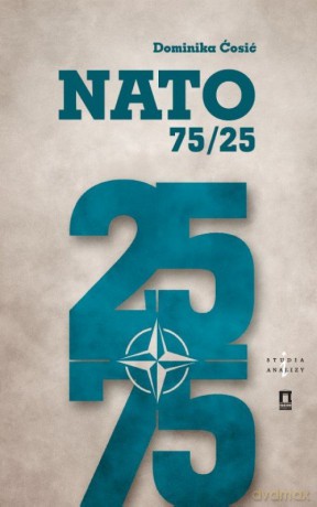 Nato 75/25 - Dominika Ćosić [KSIĄŻKA]