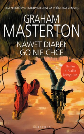 Nawet diabeł go nie chce. Seria z detektyw Katie Maguire. (Tom 12) - Graham Masterton [KSIĄŻKA]