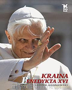 Kraina Benedykta XVI Biały Kruk [KSIĄŻKA]