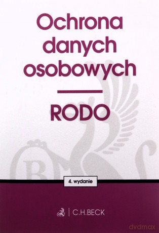 Ochrona danych osobowych. RODO [KSIĄŻKA]