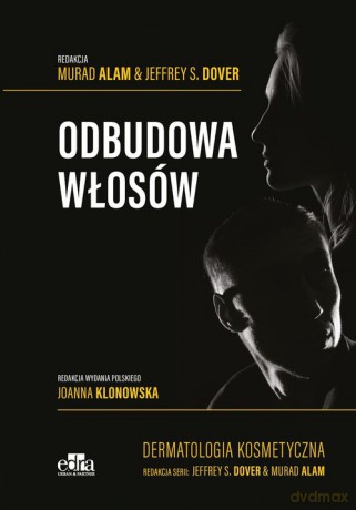 Odbudowa włosów - Murad Alam, S. Dover Jeffrey [KSIĄŻKA]