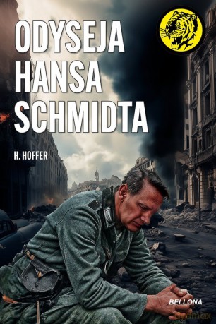 Odyseja Hansa Schmidta - H. Hoffer [KSIĄŻKA]