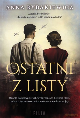 Ostatni z listy - Anna Rybakiewicz [KSIĄŻKA]