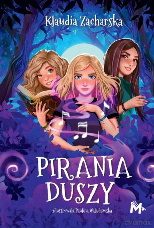 Pirania duszy - Klaudia Zacharska [KSIĄŻKA]