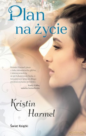 Plan na życie - Kristin Harmel [KSIĄŻKA]