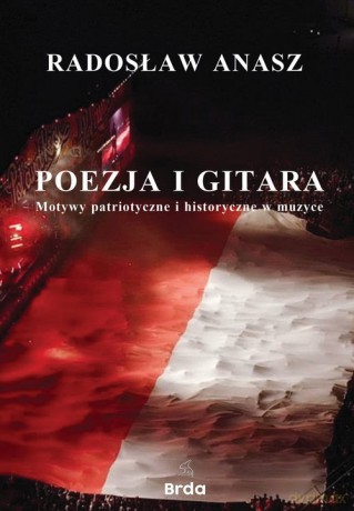 Poezja i gitara - Radosław Anasz [KSIĄŻKA]