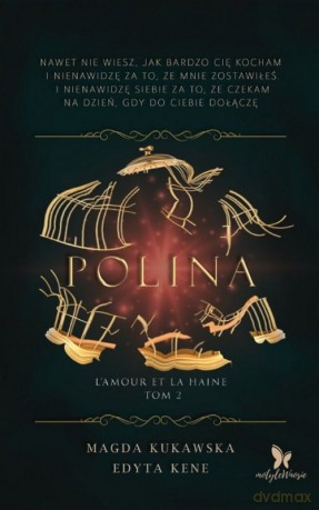 Polina - Magda Kukawska, Edyta Kene [KSIĄŻKA]