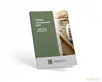 Polityka rachunkowości NGO 2025 - Katarzyna Trzpioła [KSIĄŻKA]
