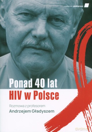 Ponad 40 lat HIV w Polsce - Karolina Krawczyk [KSIĄŻKA]